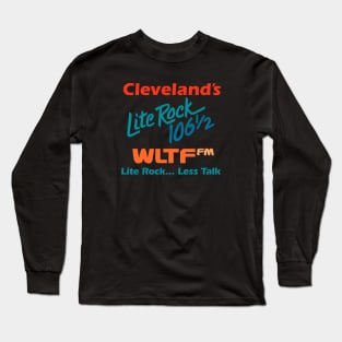 Cleveland's Lite Rock 106.5 WLTF FM Long Sleeve T-Shirt